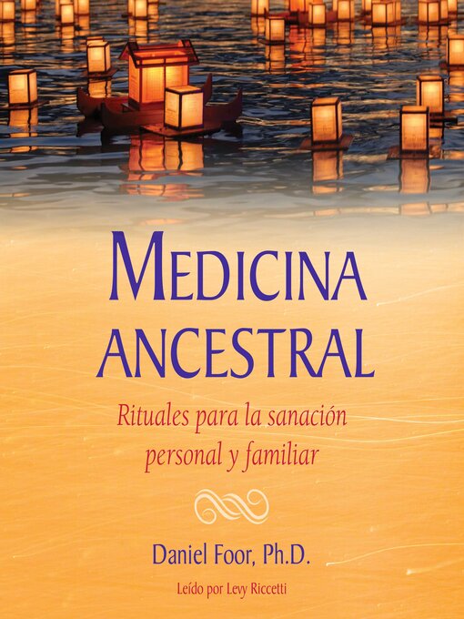 Title details for Medicina ancestral by Daniel Foor - Available